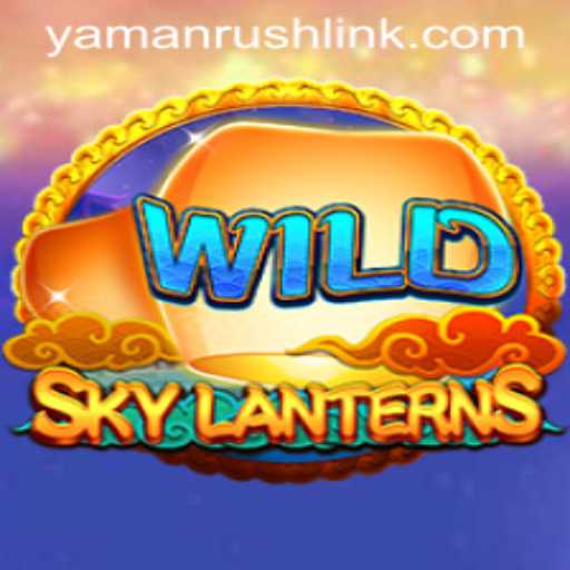 SkyLanterns: Embark on the Thrilling Adventure of YamanRush